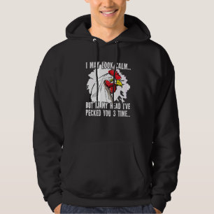 Ik kan Calm Chicken Farmer zien Hoodie