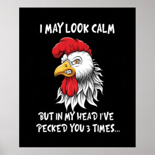 Ik kan Calm Chicken Funny Rooster zien Poster