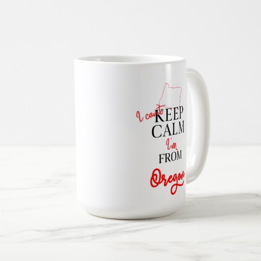 Ik kan Calm niet houden, ik ben van Oregon. Koffiemok (Voorkant rechts)
