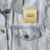 Ik kan Cheezburger hebben (schaduw) Vierkante Button 5,1 Cm (In situ)