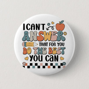 Ik kan dat niet beantwoorden omdat je het beste do ronde button 5,7 cm