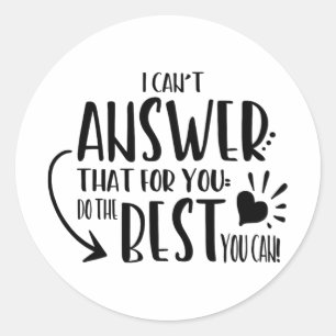 Ik kan dat niet beantwoorden voor jou, doe gewoon  ronde sticker