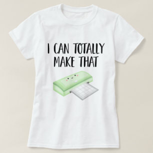 Ik kan dat (snijmachine) vrouwenmodel helemaal mak t-shirt