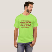 Ik kan de aanwezigheid van ... t-shirt (Voorkant volledig)