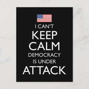 Ik kan de kalm democratie niet onder vuur houden. briefkaart