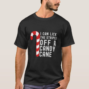 Ik kan de strepen van een snoepriet onbeschoft Chr T-shirt