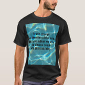 IK KAN DE WATERGOLF NIET VERANDEREN T-SHIRT (Voorkant)