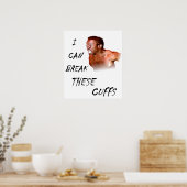 Ik kan deze boeien breken. poster (Keuken)