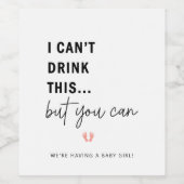 Ik kan deze Zwangerschapsaankondiging niet Drinken Wijn Etiket (Enkel label)