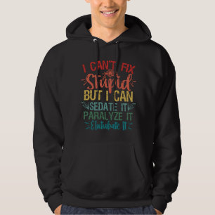 Ik kan domheid niet repareren, maar ik kan het wel hoodie