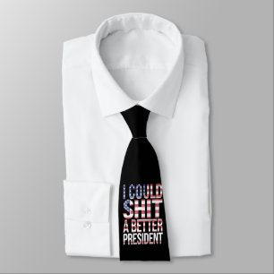 Ik Kan Een Betere President Shirts Anti Trump Stropdas