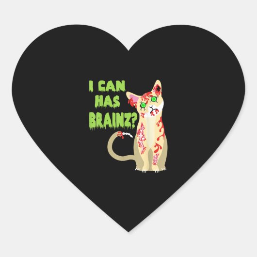 Ik kan een Brain Zombie Cat Shirt hebben Hart Sticker (Voorkant)