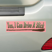 Ik kan een stickshift rijden 2 bumpersticker (Op auto)