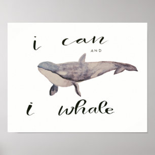 Ik kan en ik walvis poster