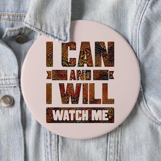 Ik kan en ik wil. Let op mij, Inspirerend Button (In situ)