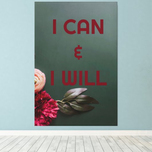 Ik kan en ik zal Canvas Print (Insitu (Houten vloer))