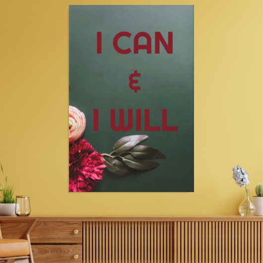 Ik kan en ik zal Canvas Print (Insitu (Woonkamer))