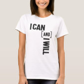 Ik kan en ik zal het bericht inspireren t-shirt (Voorkant)