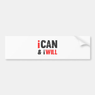 Ik kan en ik zal    kijk bumpersticker