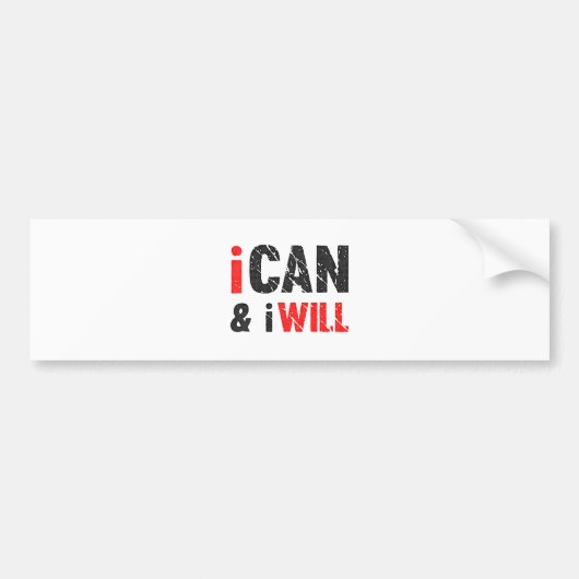 Ik kan en ik zal |  kijk bumpersticker (Voorkant)