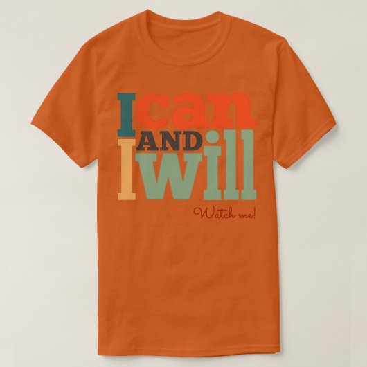 Ik kan en ik zal me zien 1 t-shirt (Design voorkant)
