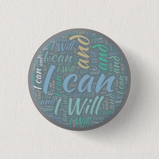 Ik kan en ik zal ronde button 3,2 cm (Voorkant)