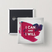 Ik kan en ik zal vierkante button 5,1 cm (Voorkant /achterkant)
