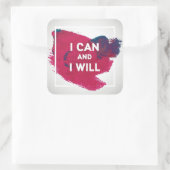 Ik kan en ik zal vierkante sticker (Tas)