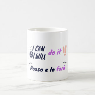 Ik kan en zal het doen / Posso e lo faro motivatie Koffiemok