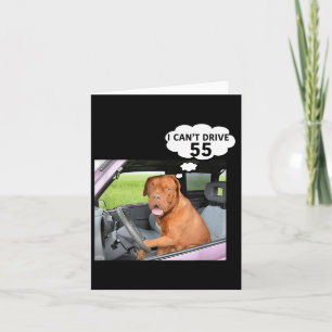 Ik kan geen 55 Grappig Cadeau rijden Kaart