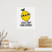 Ik kan geen grappige citroenwoordspeling concentre poster (Keuken)