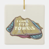 Ik kan geen handdoeken vouwen grappige wasdag keramisch ornament (Achterkant)