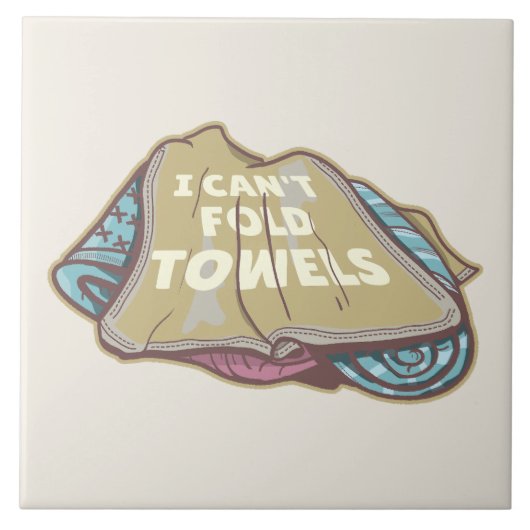 Ik kan geen handdoeken vouwen grappige wasdag tegeltje (Voorkant)