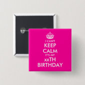 Ik kan geen kalme verjaardagspeld knopen houden vierkante button 5,1 cm (Voorkant /achterkant)