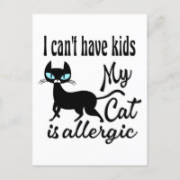 Ik kan geen Kinderen hebben... mijn kat is allergi