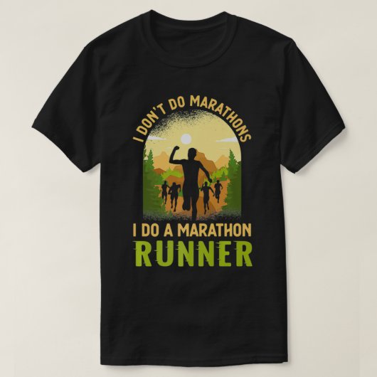 Ik kan geen marathons doen als ik een marathonlope t-shirt (Design voorkant)