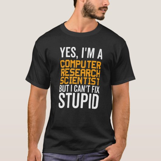 Ik kan geen onstuimige computer research Scien opl T-shirt (Voorkant)