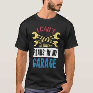Ik kan geen plannen hebben in de kooi van de Garag T-shirt