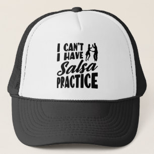 Ik kan geen salsa oefenen met latin dansen salsa trucker pet