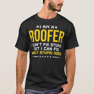 Ik kan geen stom grappig dakgeschenk repareren t-shirt