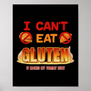 Ik kan gluten niet eten Grappige losgeslagen Gen Z Poster