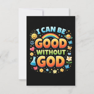 Ik kan goed zijn zonder God Bedankkaart