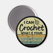 Ik kan haken wat jouw superkracht is magneet (Voorkant / Achterkant)