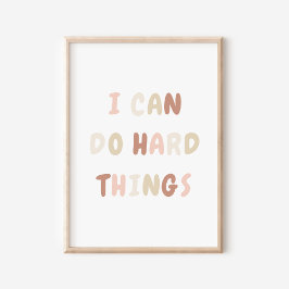 Ik kan harde dingen doen roze meisje met een kalme poster