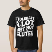 Ik kan heel veel, maar geen gluten verdragen t-shirt (Voorkant)