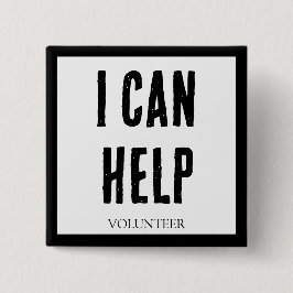 IK KAN HELPEN! Knoppen voor Vrijwilligers, Bedrijv Vierkante Button 5,1 Cm