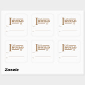 Ik Kan Het Bouwen Verzendlabels Vierkante Sticker (Vel)