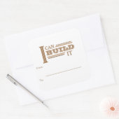 Ik Kan Het Bouwen Verzendlabels Vierkante Sticker (Envelop)