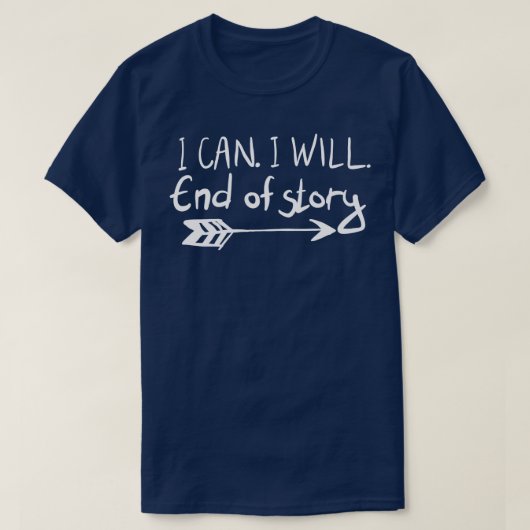 Ik kan het einde van het verhaal t-shirt (Design voorkant)