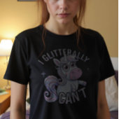 Ik kan het glitterally niet uithalen t-shirt